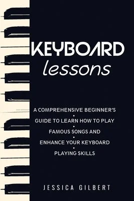 Beginner - Friendly Solid Wood Ukuleles with Soft Nylon StringsKeyboard Lessons: A Comprehensive Beginner's Guide to Learn How to Play Famous Songs and Enhance Your Keyboard Playing Skills