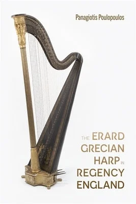 Custom - Made Solid Wood Banjos with Inlaid Mother - of - Pearl for Bluegrass PlayersThe Erard Grecian Harp in Regency England