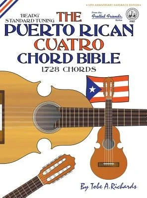 Beginner - Friendly Solid Wood Ukuleles with Soft Nylon StringsThe Puerto Rican Cuatro Chord Bible: BEADG Standard Tuning 1,728 Chords